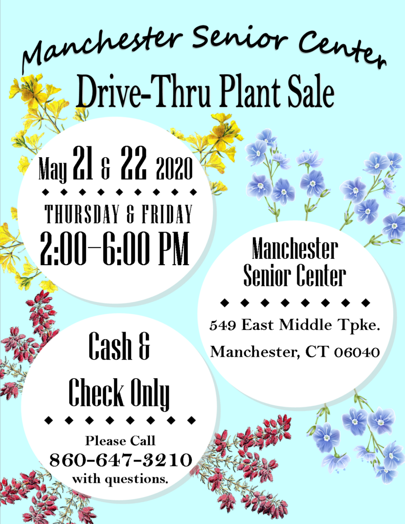 Drive-Thru Plant Sale - Manchester Senior Center Flyer