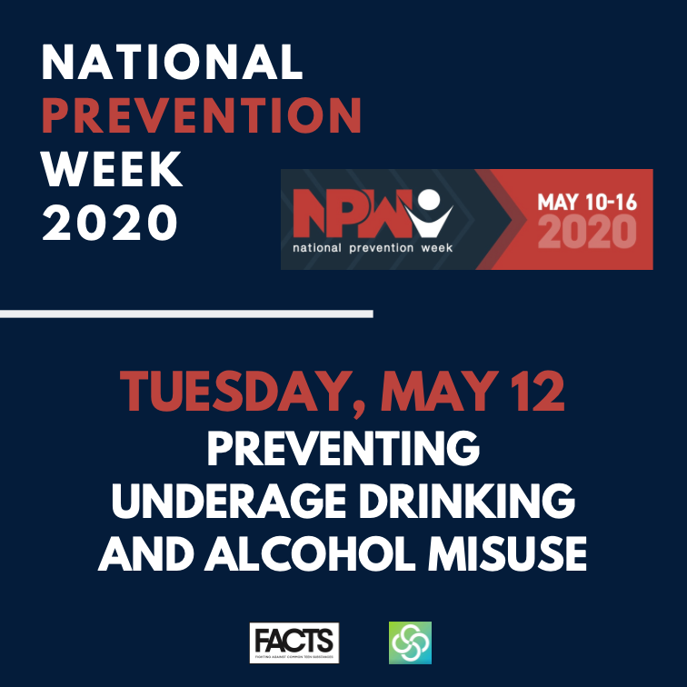 National Prevention Week_Tuesday May 12, Preventing Underage Drinking and Alcohol Misuse